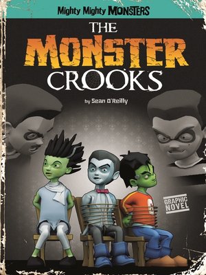 cover image of The Monster Crooks